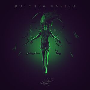 Lilith [Import] , Butcher Babies