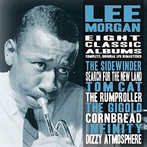 Eight Classic Albums , Lee Morgan