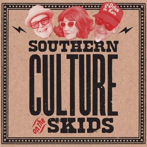 Bootleggers Choice , Southern Culture on the Skids