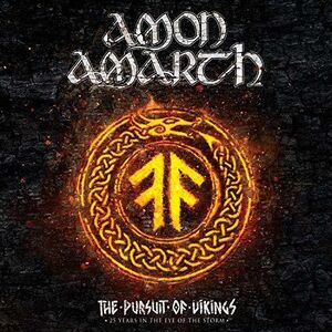 Amon Amarth: The Pursuit of Vikings: 25 Years in the Eye of the Storm [Import]