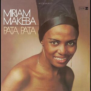 Pata Pata (definitive Remastered Edition) , Miriam Makeba