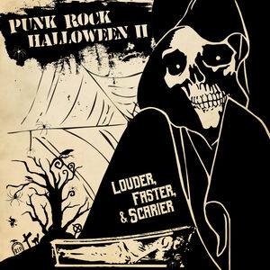 Punk Rock Halloween II - Louder Faster & Scarier /  Various