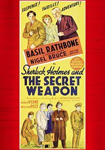 Sherlock Holmes And The Secret Weapon