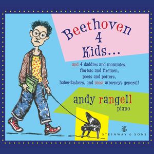 Beethoven 4 Kids , Andrew Rangell
