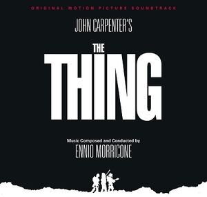 The Thing (Original Motion Picture Soundtrack) [Import]