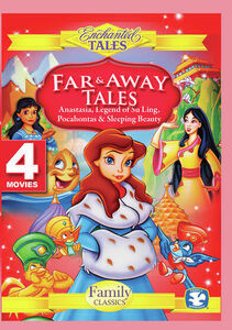 Far And Away Tales: Anastasia, Pocahontas, Legend Of Su-Ling, SleepingBeauty