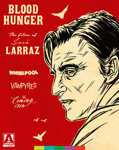 Blood Hunger: The Films of Jose Larraz