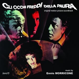 Gli Occhi Freddi Della Paura (Cold Eyes of Fear) (Original Motion Picture Soundtrack)