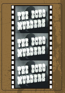 The Echo Murders