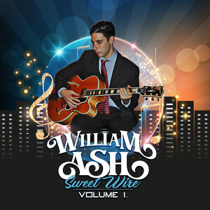 Sweet Wire Vol. 1 , William Ash