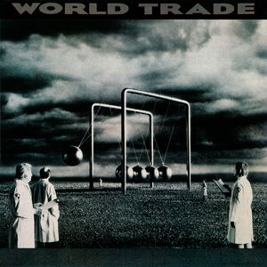 World Trade , World Trade