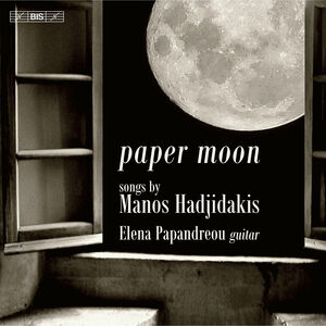 Paper Moon - Songs for Guitar , Elena Papandreou