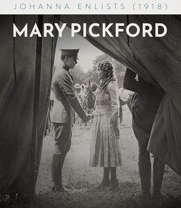 Johanna Enlists , Mary Pickford