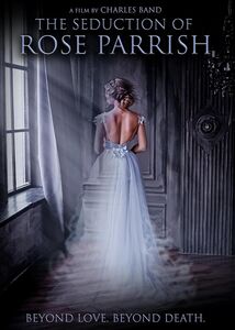 The Seduction of Rose Parrish 