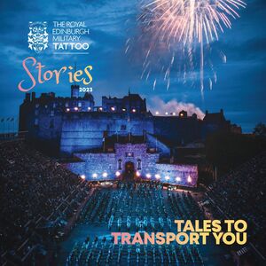 Royal Edinburgh Military Tattoo: Stories 2023 (Various Artists)