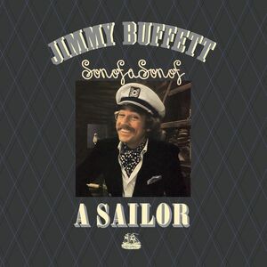 Son Of A Son Of A Sailor , Jimmy Buffett