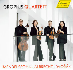Gropius Quartett - Mendelssohn, Albrecht & Dvorak , Alexia Eichhorn