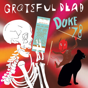 Duke '78 , The Grateful Dead