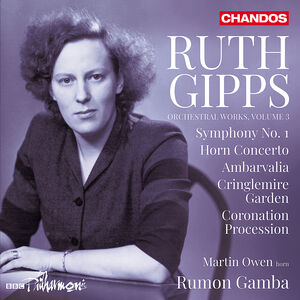 Gipps: Orchestral Works, Vol. 3