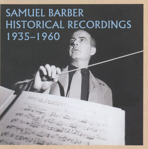 Historical Recordings , S. Barber