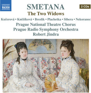 Smetana: The Two Widows , Adriana Kucerova