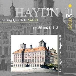 Haydn: String Quartets, Vol. 21 , Leipziger Streichquartett