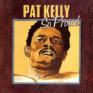 So Proud , Pat Kelly