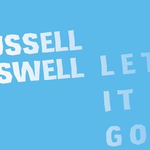 Let It Go , Russell Haswell