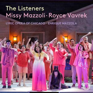 Missy Mazzoli: The Listeners , Lyric Opera of Chicago