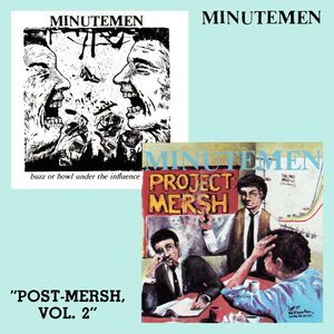 Post Mersh 2 , Minutemen