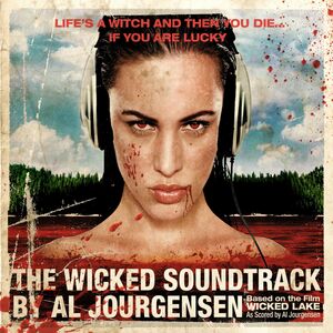Wicked Lake (Original Soundtrack) , Al Jourgensen