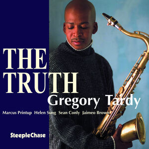 Truth , Greg Tardy