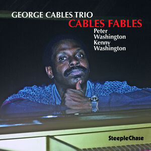 Cables Fables , George Cables
