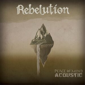 Peace of Mind (Acoustic) , Rebelution