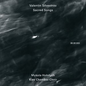 Sacred Songs [Import] , Valentin Silvestrov