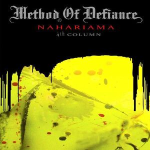 Nahariama 4th Column , Method of Defiance