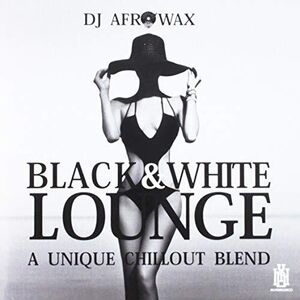 Black & White Lounge - A Unique Chillout Blend