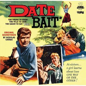 Date Bait (Original Motion Picture Soundtrack) , Nicholas Carras