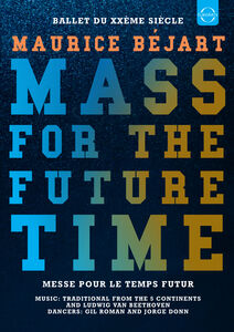 Maurice Bejart: Mass For The Future Time [Import]
