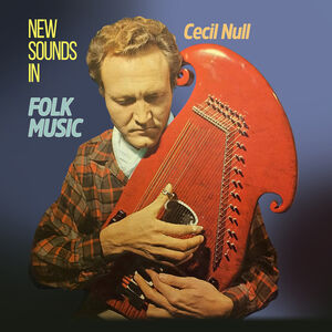 New Sounds In Folk Music