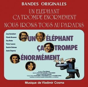 Nous Irons Tous Au Paradis /  Un Elephant Ca Trompe Enormement [Import]