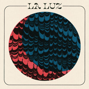 La Luz (Dark Orange Vinyl)