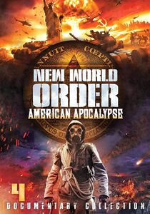 New World Order - American Apocalypse