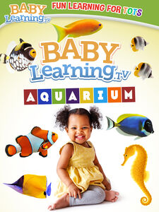 BabyLearning.tv: Aquarium