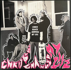 Chris Black Changed My Life