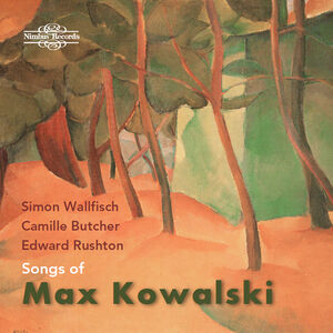 Songs of Max Kowalski , Edward Rushton