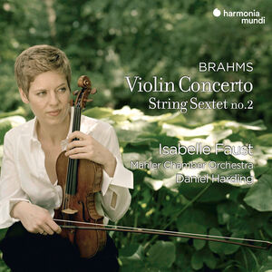 Brahms: Violin Concerto & String Sextet No.2