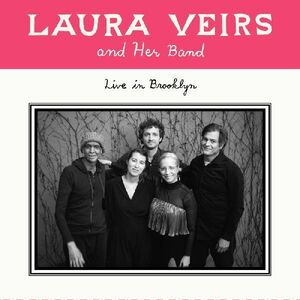 Laura Veirs And Her Band - Live In Brooklyn , Laura Veirs