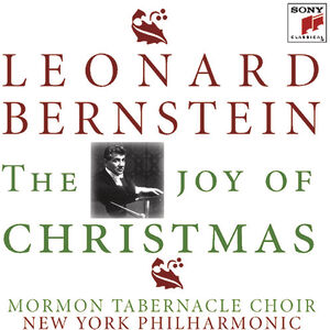 Joy of Christmas , Leonard Bernstein
