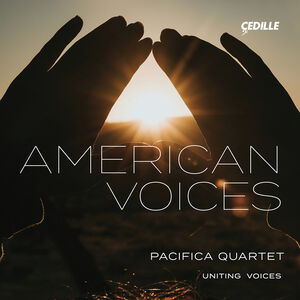 American Voices , Pacifica Quartet